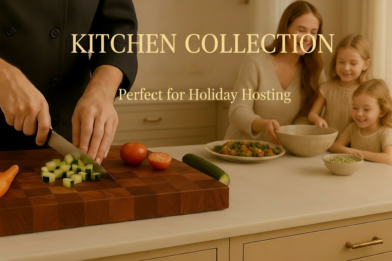 Kitchen Collection - Perfect for Holiday Hosting